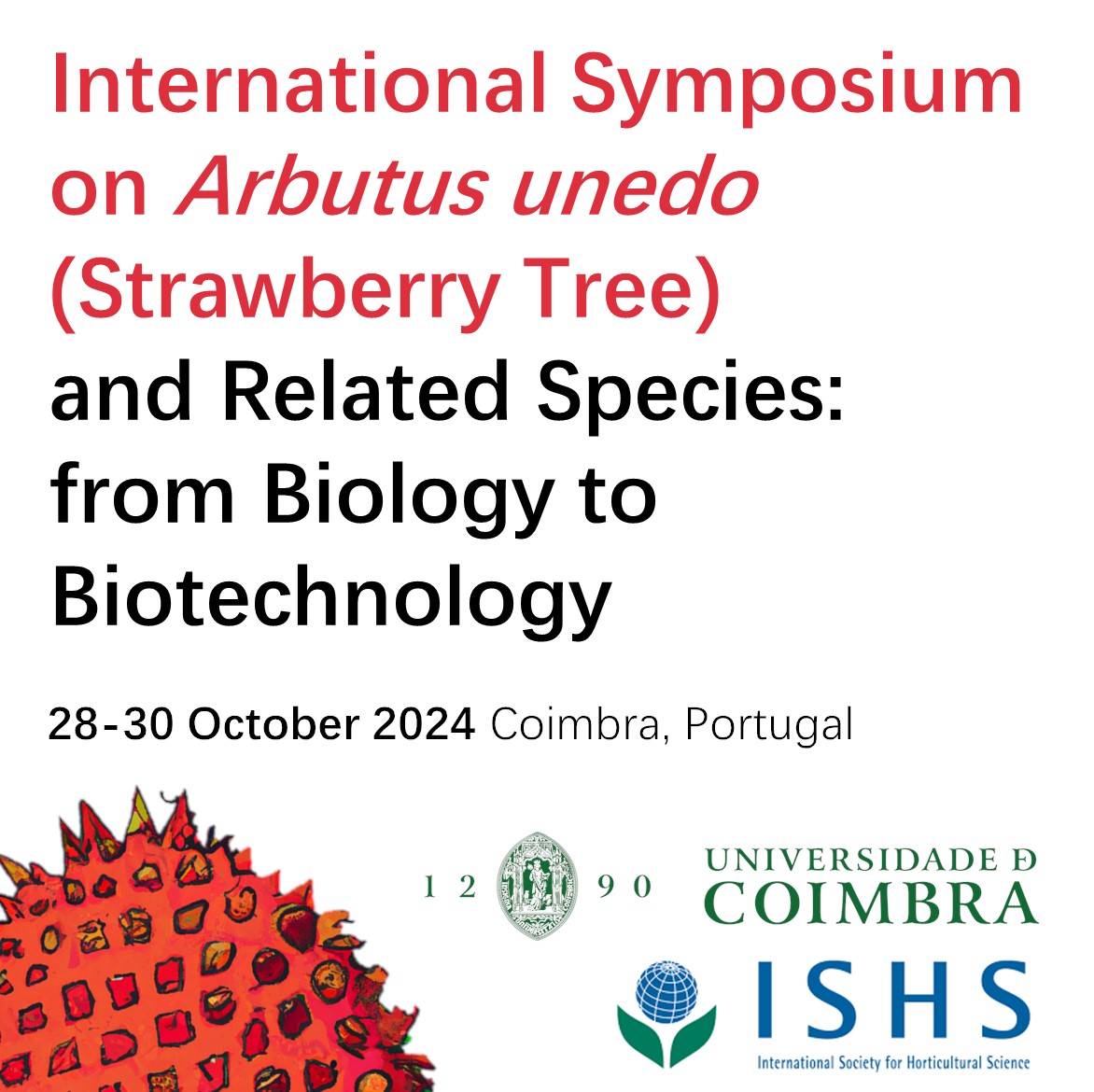 International Symposium on Arbutus unedo - Inscrio ISHS/APH